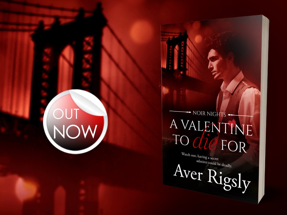 OUT NOW! – A Valentine to Die For